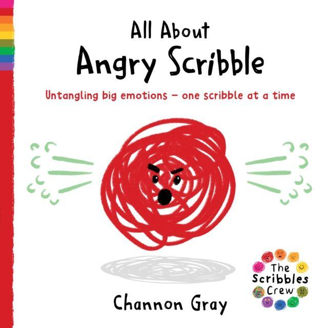 Book All About Angry Scribble Channon Gray