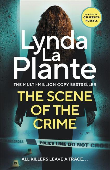 Kniha The Scene of the Crime Lynda La Plante