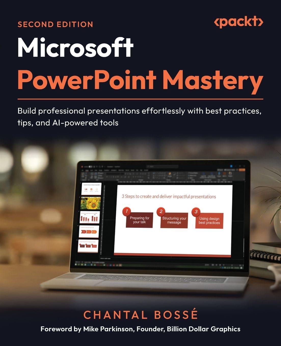 Книга Microsoft PowerPoint Mastery - Second Edition Chantal Bossé
