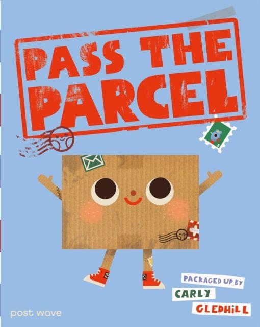 Knjiga Pass the Parcel Carly Gledhill