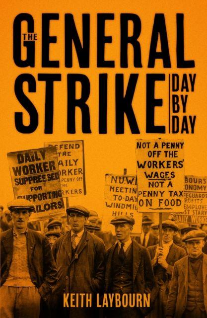 Kniha The General Strike Day by Day Keith Laybourn