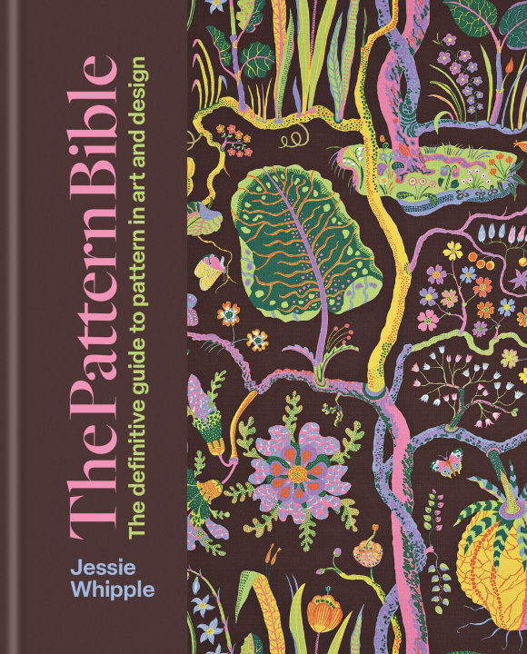 Carte The Pattern Bible Jessie Whipple