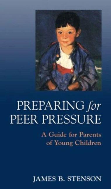 Book Preparing for Peer Pressure Stenson