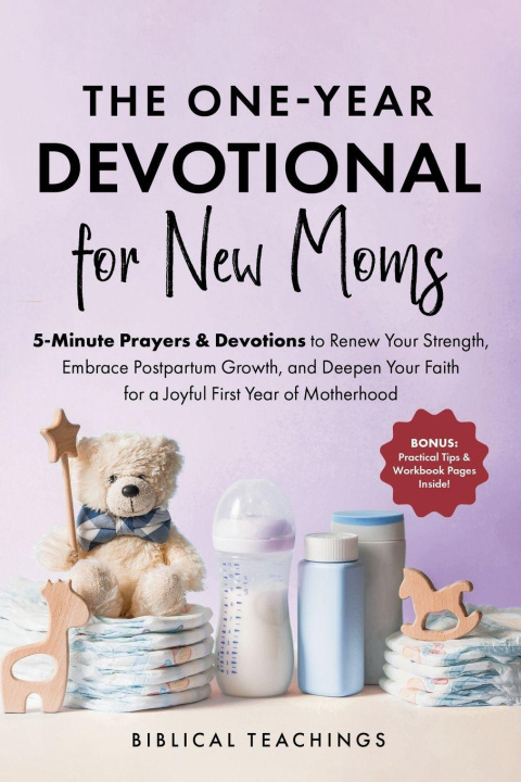Carte The One-Year Devotional for New Moms Biblical Teachings