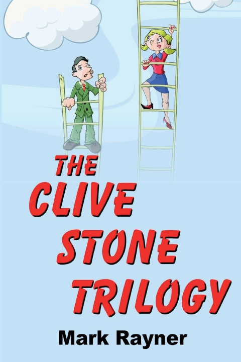 Kniha The Clive Stone Trilogy Mark R.F Rayner
