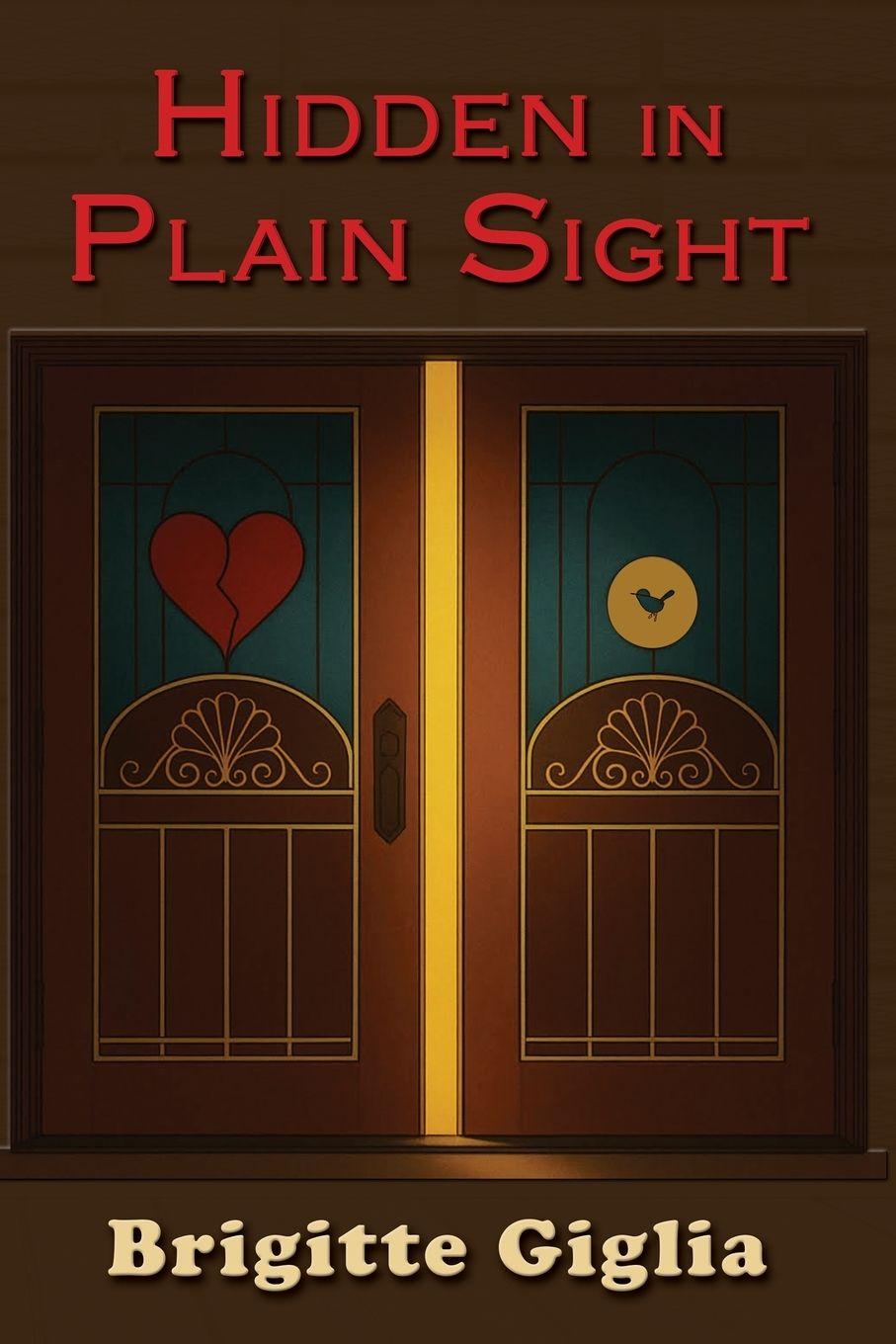 Knjiga Hidden in Plain Sight Brigitte Giglia