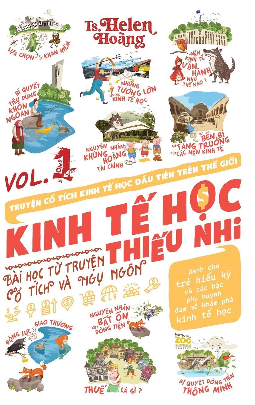 Kniha Kinh Tế Học Thiếu Nhi - Bài Học Từ Truyện Ngụ Ngôn & Cổ Tích Helen Hoang