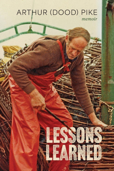 Kniha Lessons Learned Arthur (Dood) Pike