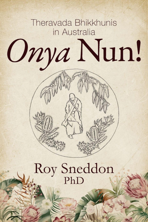 Kniha Onya Nun! Roy Sneddon PhD
