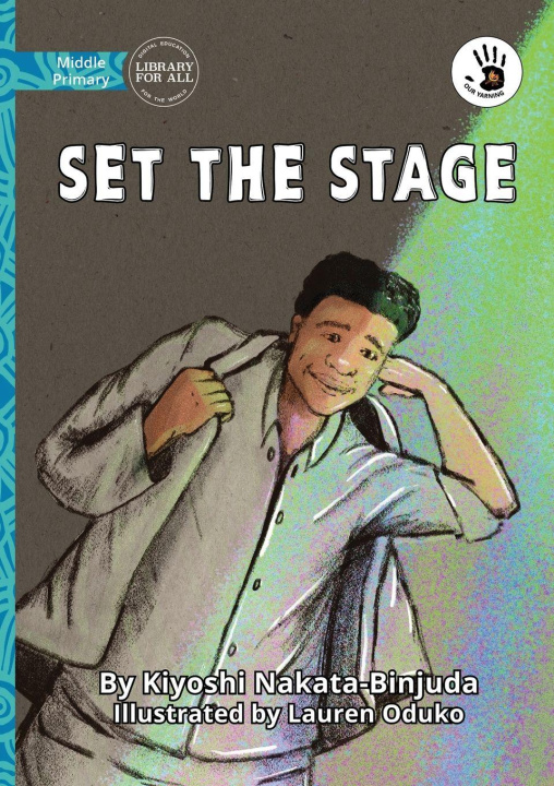 Kniha Set the Stage - Our Yarning Kiyoshi Nakata-Binjuda