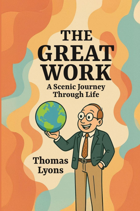 Kniha The Great Work Thomas Lyons