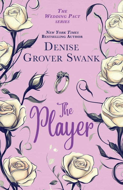 Kniha The Player Denise Grover Swank