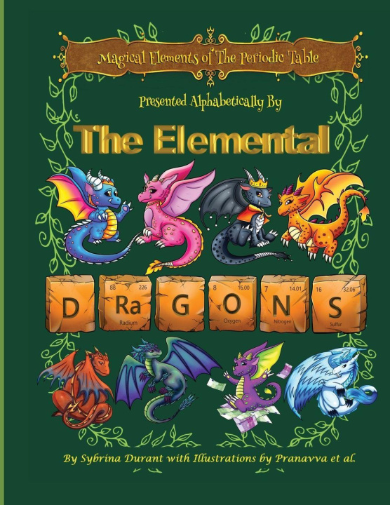 Boek Magical Elements of the Periodic Table Presented Alphabetically by the Elemental Dragons C Durant