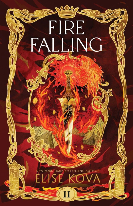 Knjiga Fire Falling Elise Kova