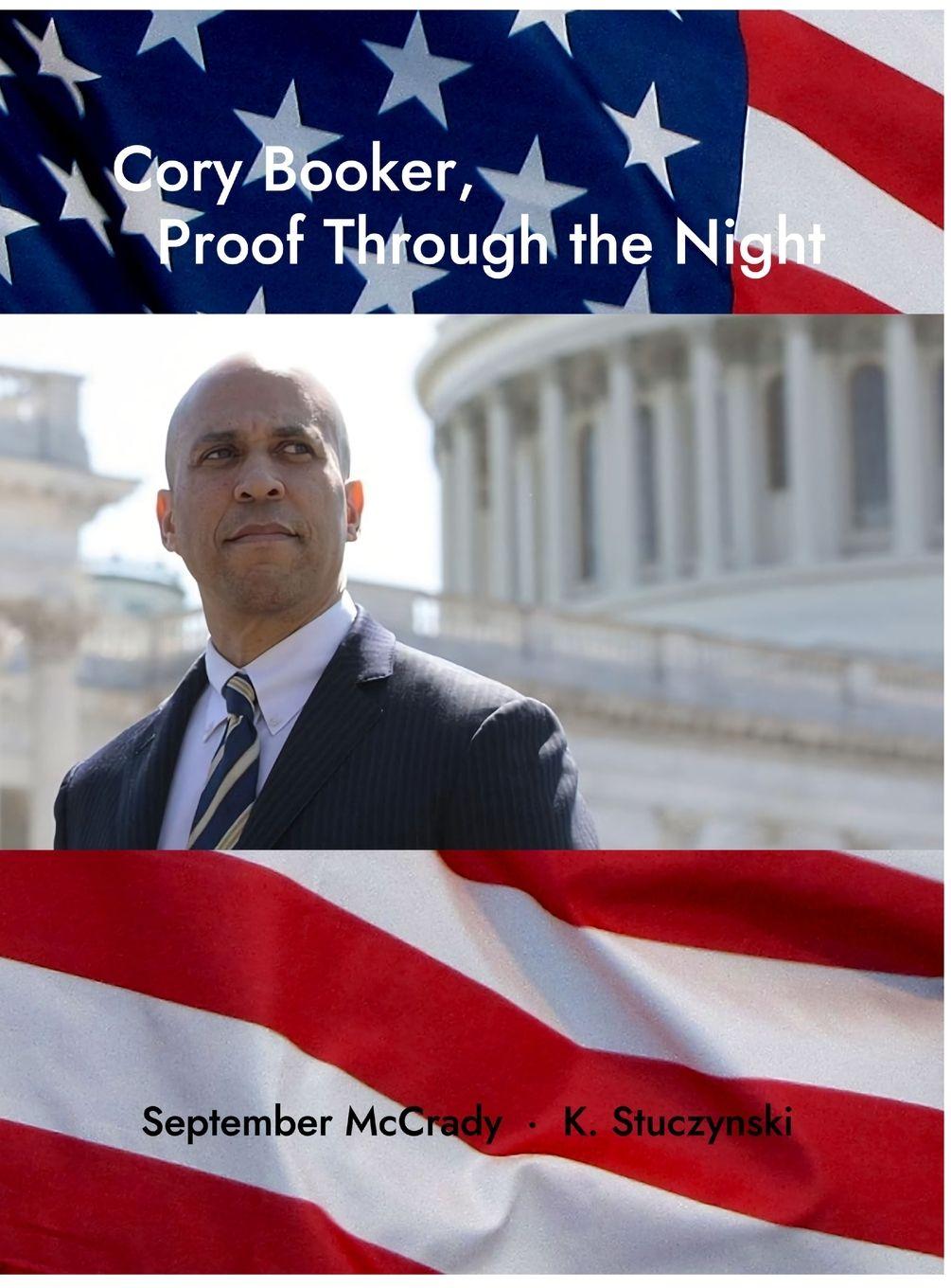 Kniha Cory Booker, Proof Through the Night Kenneth JP Stuczynski