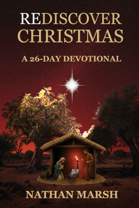 Kniha Rediscover Christmas Nathan Marsh