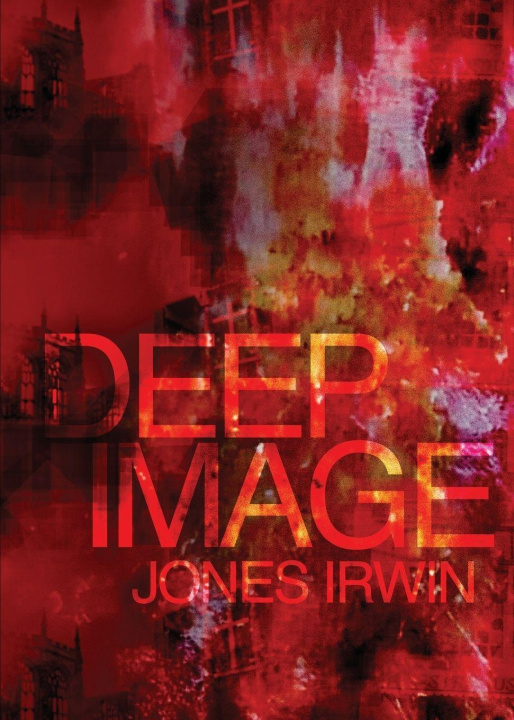 Knjiga Deep Image Jones Irwin