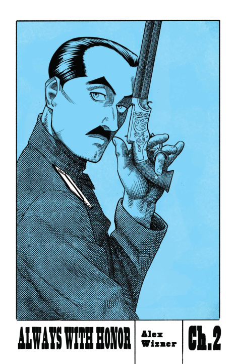 Carte Always with Honor: The Graphic Novel, Ch. 2 Alex Wisner