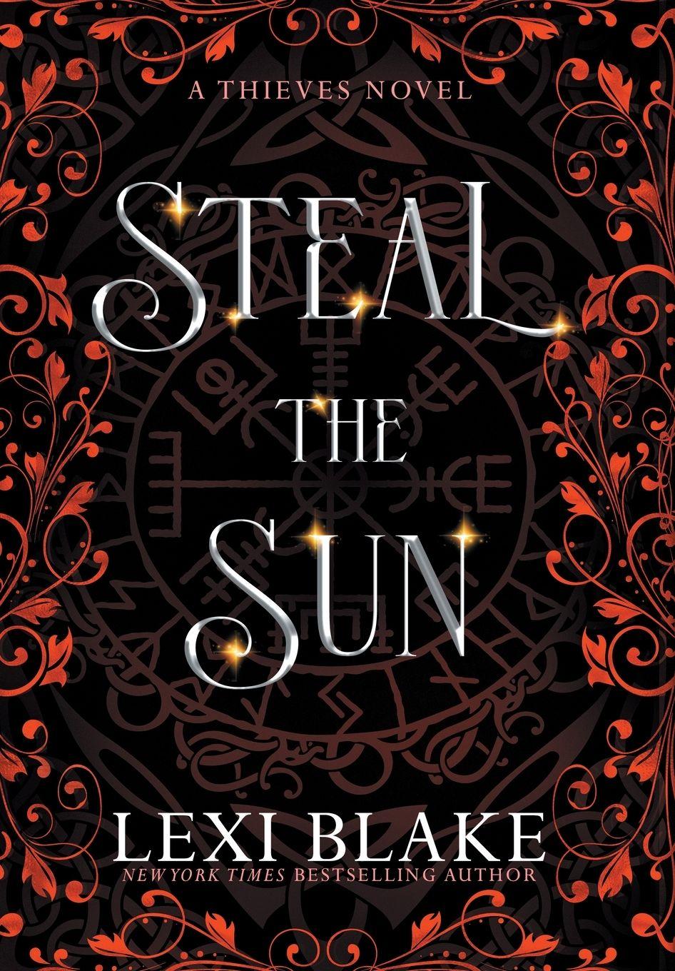 Kniha Steal the Sun Lexi Blake