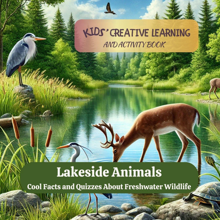 Kniha Lakeside Animals I. Aurora Wilder