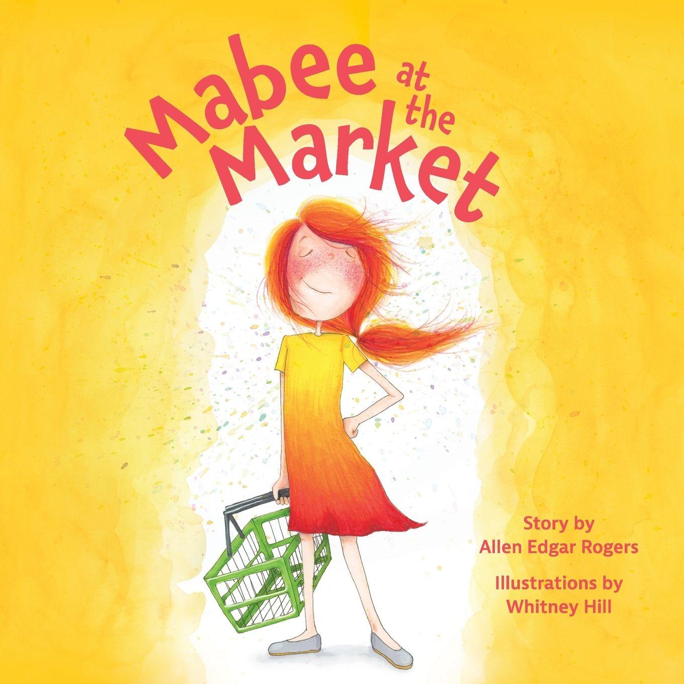 Kniha Mabee at the Market Whitney Hill