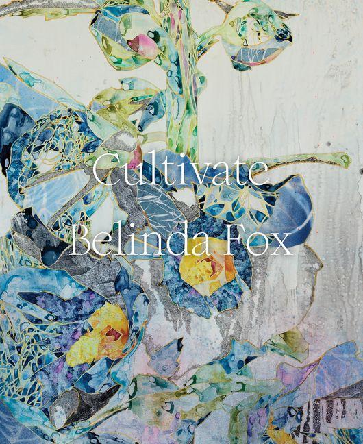 Kniha Cultivate Belinda Fox