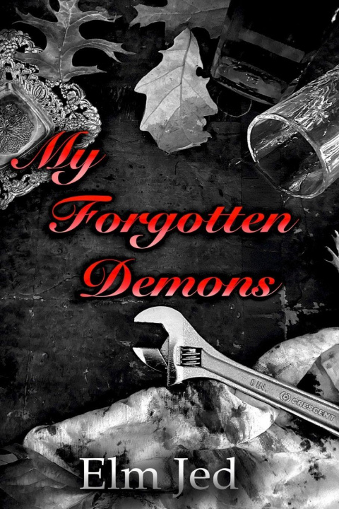Kniha My Forgotten Demons Elm Jed
