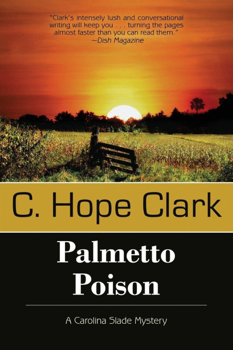 Libro Palmetto Poison C Hope Clark