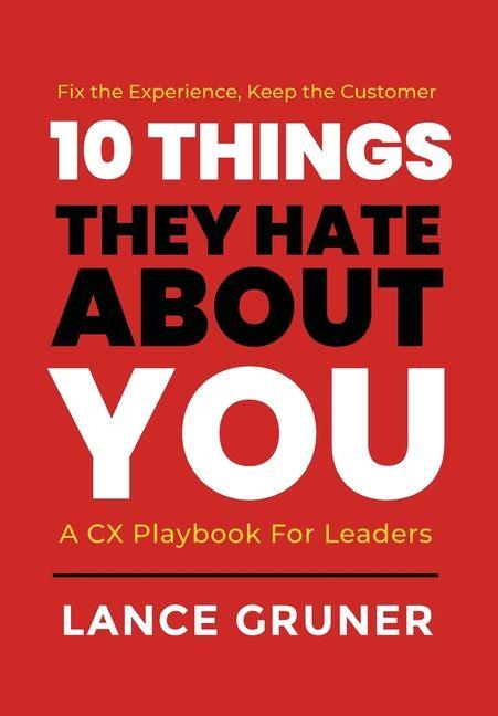 Knjiga 10 Things They Hate About YOU Lance Gruner