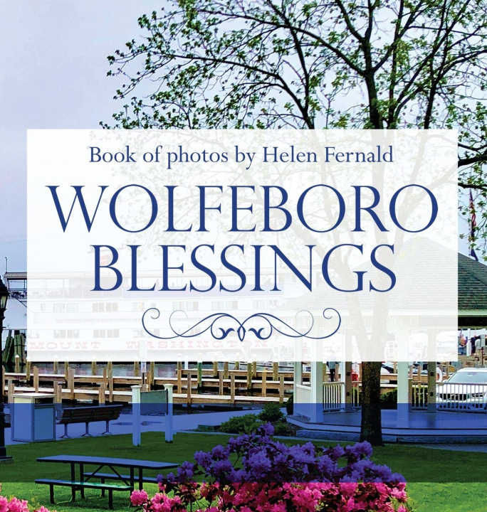 Książka Wolfeboro Blessings Helen Fernald