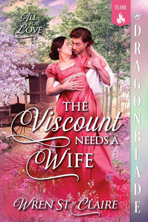 Boek The Viscount Needs a Wife Wren St. Claire