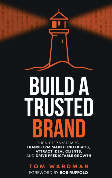 Book Build a Trusted Brand Tom Wardman