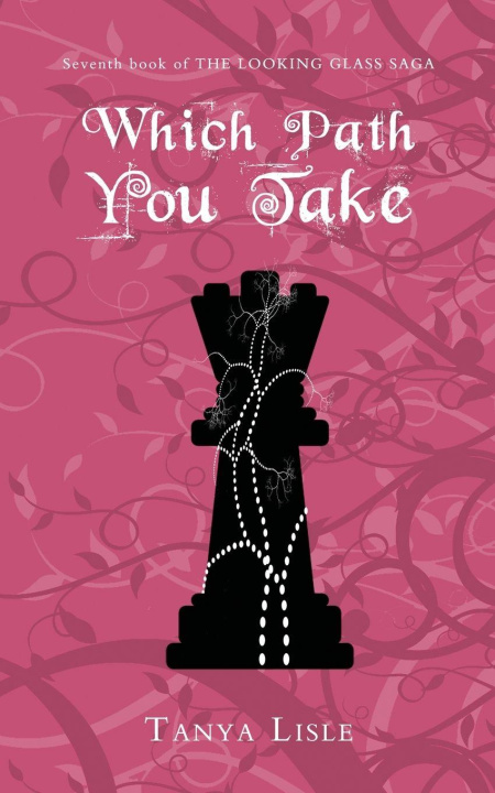 Kniha Which Path You Take Tanya Lisle