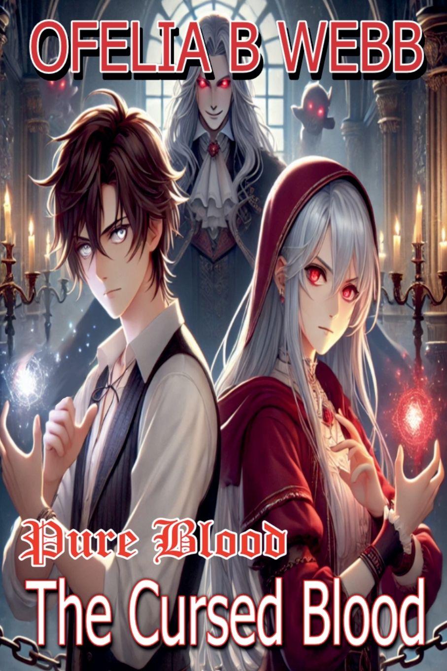 Kniha The Cursed Blood Ofelia B Webb