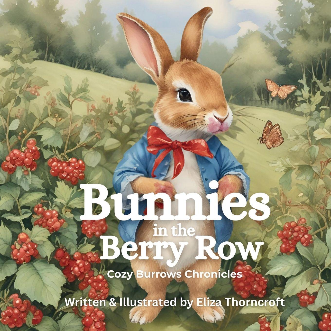 Kniha Bunnies in the Berry Row Eliza Thorncroft