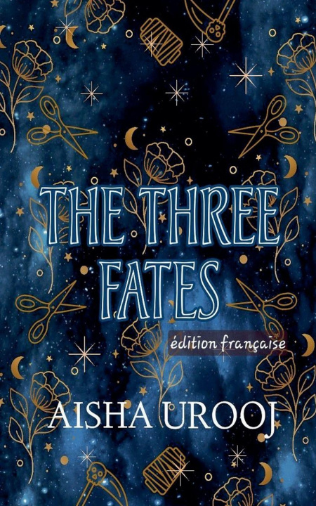 Kniha The Three Fates Aisha Urooj