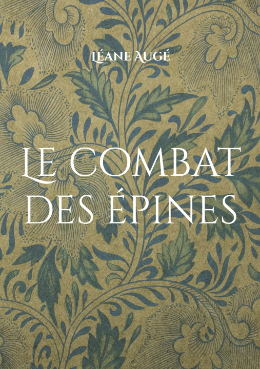 Kniha Le combat des épines Augé