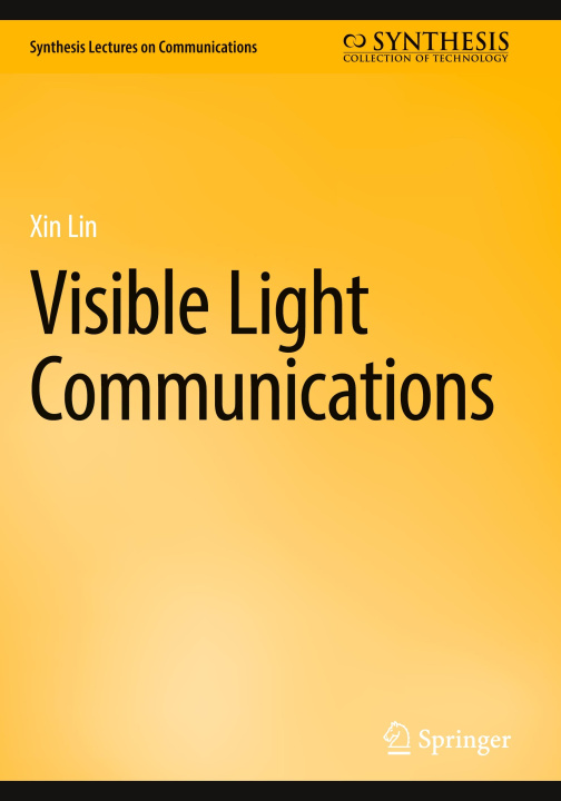 Boek Visible Light Communications Xin Lin
