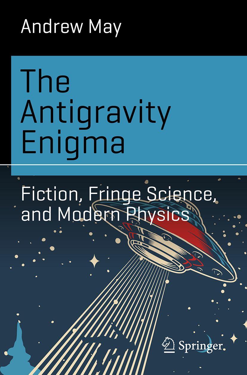 Knjiga The Antigravity Enigma Andrew May