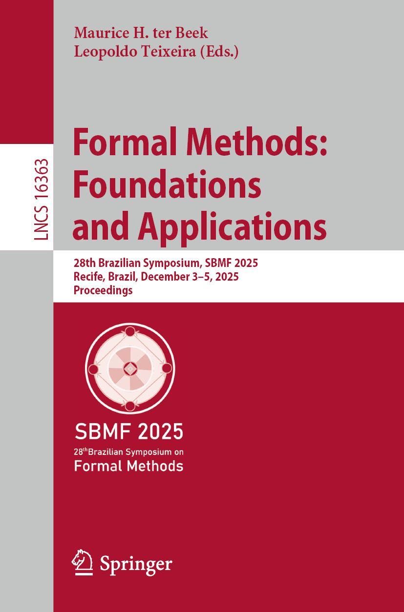 Kniha Formal Methods: Foundations and Applications Leopoldo Teixeira