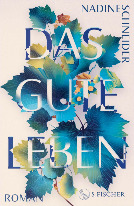 Kniha Das gute Leben Nadine Schneider