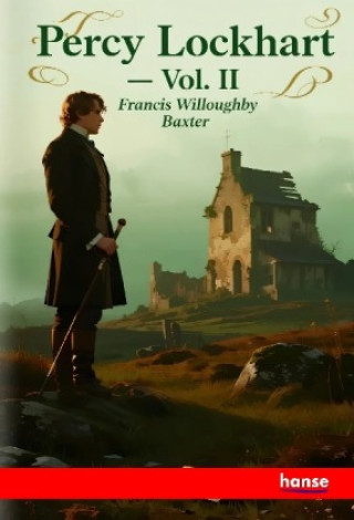Boek Percy Lockhart Francis Willoughby Baxter