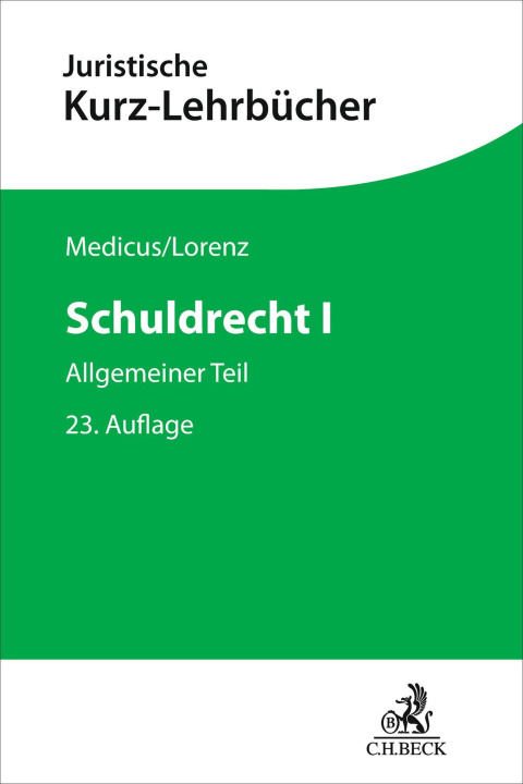 Kniha Schuldrecht I Stephan Lorenz