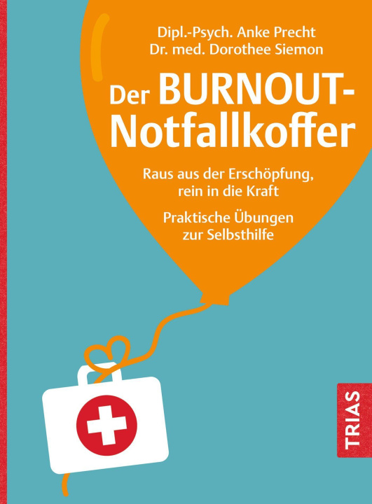 Boek Der Burnout-Notfallkoffer Dorothee Siemon