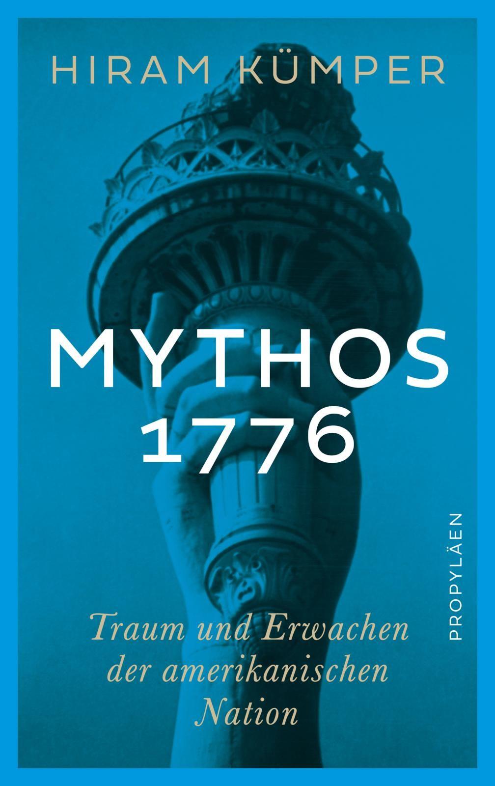 Книга Mythos 1776 Hiram Kümper