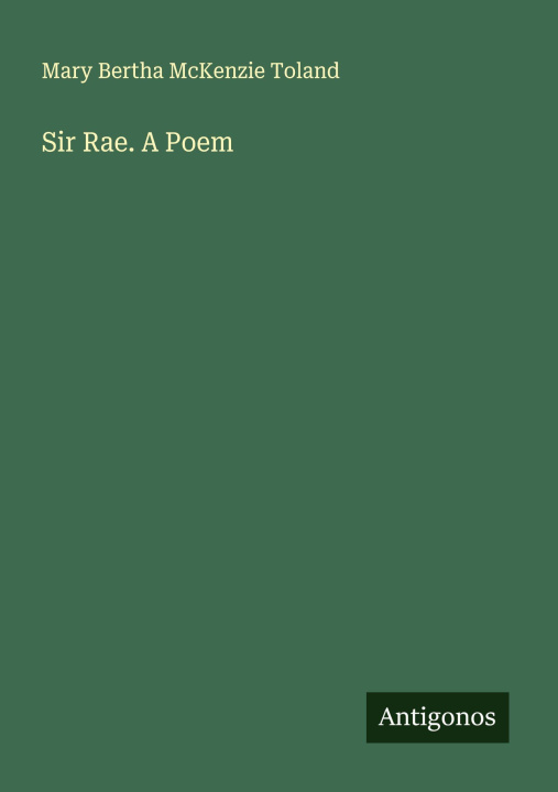 Kniha Sir Rae. A Poem 