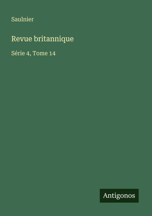 Kniha Revue britannique Saulnier