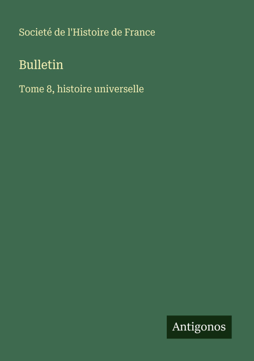 Carte Bulletin Societé de l'Histoire de France