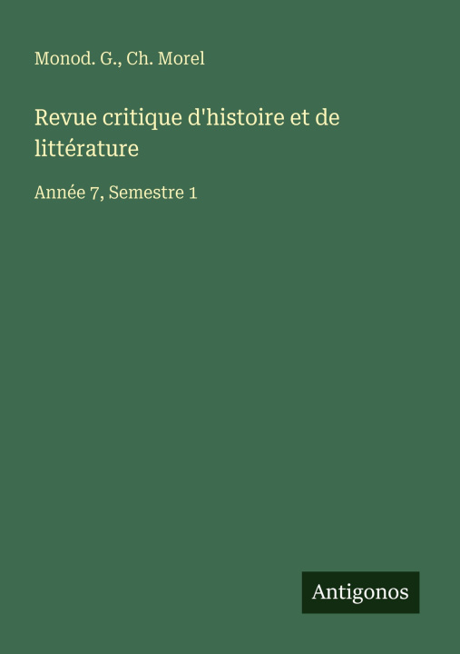 Boek Revue critique d'histoire et de littérature Ch. Morel
