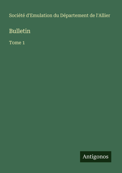 Kniha Bulletin Société d'Emulation du Département